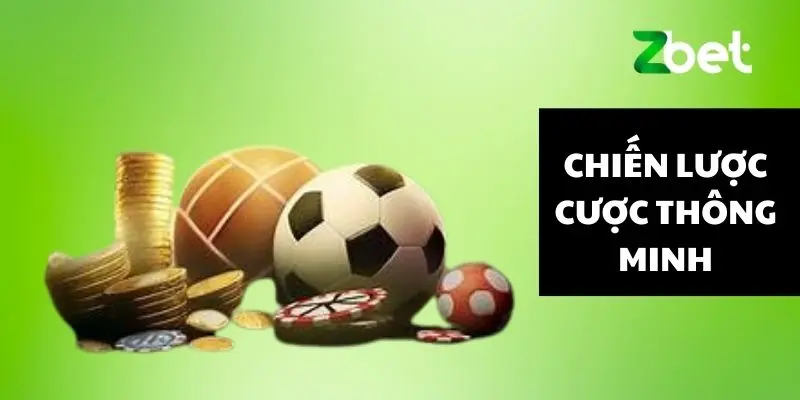Chiến lược cược thông minh