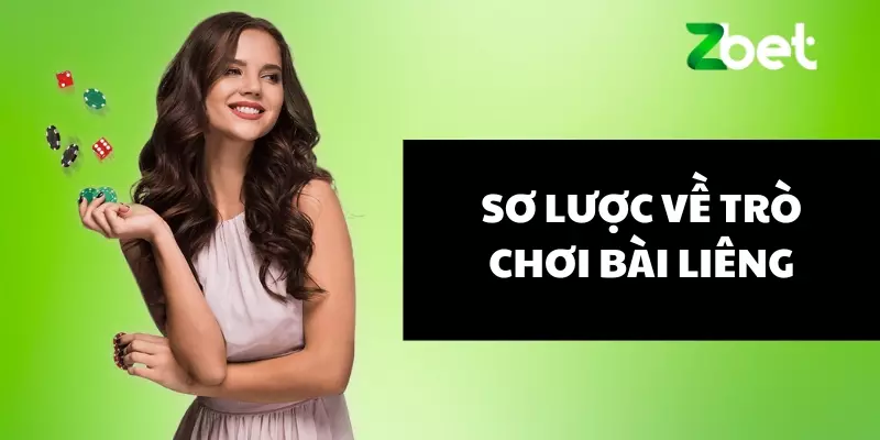Sơ lược về trò chơi bài liêng